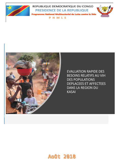 Evaluation rapide des besoins relatifs au vih des populations déplacées et affectées dans la région du kasai