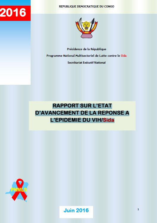 RAPPORT SUR L’ETAT D’AVANCEMENT DE LA REPONSE A L’EPIDEMIE DU VIH/Sida