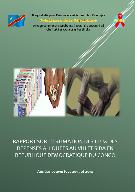 RAPPORT SUR L’ESTIMATION DES FLUX DES DEPENSES ALLOUEES AU VIH ET SIDA EN RDC
